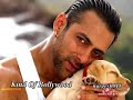 Salman Khan King Of Bollywood Salman Khan King Of Bollywood