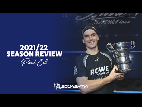 Paul Coll - 2021/22 - Season in Review