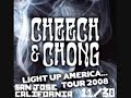 Cheech And Chong Light Up America Live 1.wmv