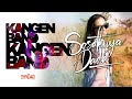 Kangen Band - Sesaknya Dada