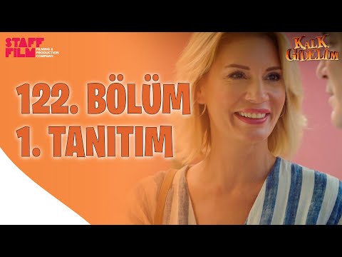 Kalk Gidelim 122. Bölüm Fragmanı                                                                                                                                                                                                                          