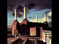 Pink Floyd - Dogs Complete Song