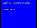 Wild Yella -Hurricane Chris Diss