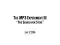 The Mp3 Experiment III: The Search For Steve