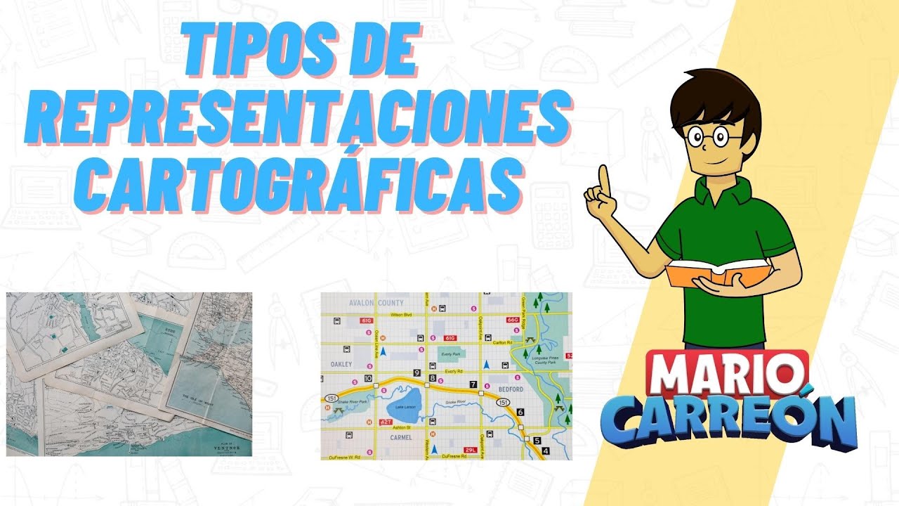 Tipos de Representaciones Cartográficas