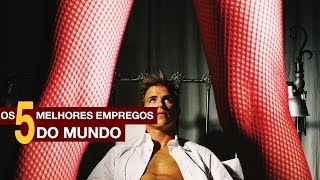 Os 5 Melhores Empregos do Mundo