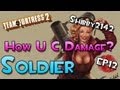 TF2 - HOW UC DAMAGE? (EP12) Direct Hit, Banner, Katana Soldier (Team Fortress 2)