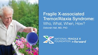 FXTAS: Who, What, When, How?