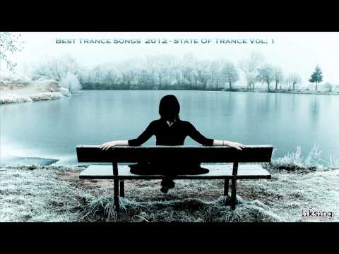 trance music - Best Trance songs 2012 - State of Trance Vol: 1. Enjoy it. this is the preamble to the new mixtures that will come in my channel if you want to be updated of...
