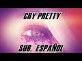 Carrie Underwood - Cry Pretty sub. español
