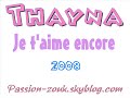 Thayna - Je t\ Thayna - Je t\