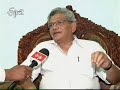 I was surprised by Bardan comments on CPM, says sitaram Yechury