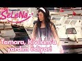 Tamara, Kıvılcım'a Yardım Ediyor!