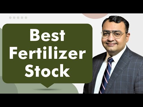 Invest in Fertilizer Stocks