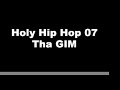 tha gim is featured on holy hip hop awards cd distributed by emi gospel/hhh.  dude repped heavy for the west