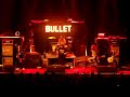 Bullet - Bang Your Head Up