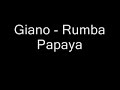 Giano - Rumba Papaya