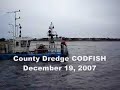 Dredging Saquatucket Harbor December 2007
