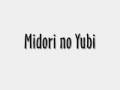 Midori no Yubi
