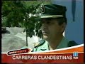 Carreras Clandestinas (España Directo 6-9-06) Carreras Clandestinas (España Directo 6-9-06)