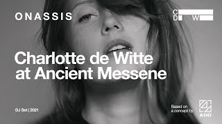 Charlotte de Witte - Live @ Onassis Stegi, Ancient Messene, Greece 2021