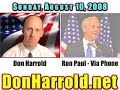 TubeReject.com Ron Paul Interview with Don Harrold - August 10, 2008 TubeReject.com Ron Paul Interview with Don Harrold - August 10, 2008
