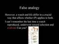 Fallacy of ID-False analogy