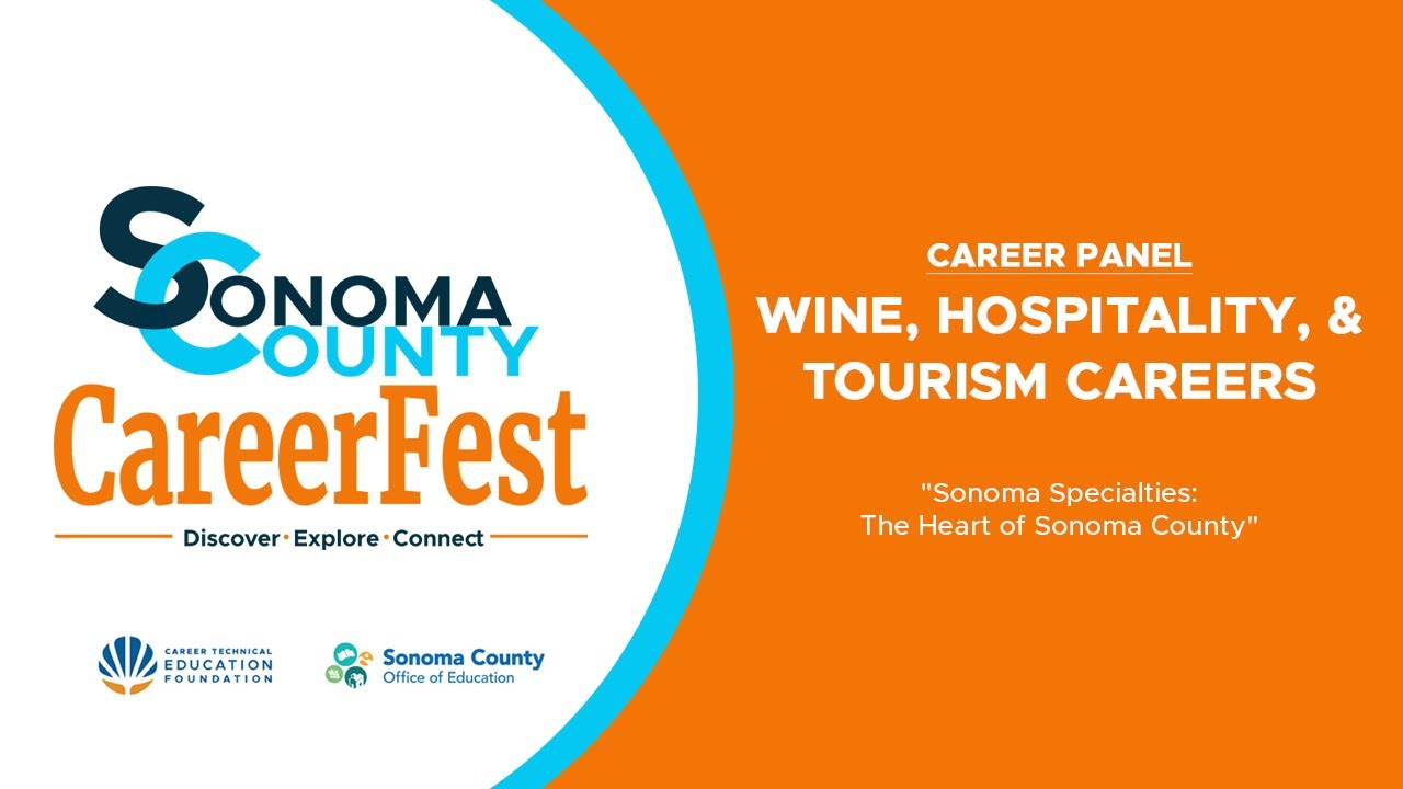 Hospitality & Tourism Careers: "The heart of Sonoma County" - SoCo CareerFest