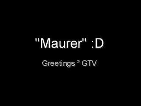 maurer - Audio only Language: German.
