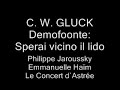C. W. GLUCK Demofoonte: Sperai vicino il lido C. W. GLUCK Demofoonte: Sperai vicino il lido