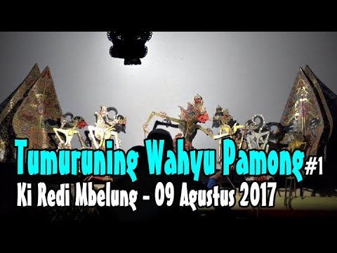 TUMURUNING WAHYU PAMONG#1 KI REDI MBELUNG DI GLEDUG NGLEGOK BLITAR 09 AGUSTUS 2017