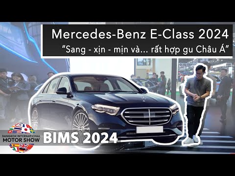 Thực tế Mercedes-Benz E-Class 2024: Sang - xịn - mịn và… rất hợp gu Châu Á |XEHAY.VN|