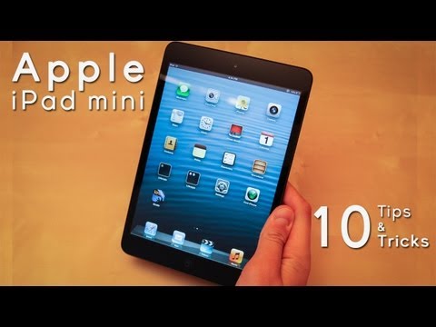 Apple iPad mini: 10 Tips & Tricks