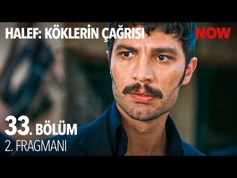 Halef: Köklerin Çağrısı 33. Bölüm 2. Fragmanı                                                                                                                                                                                                          