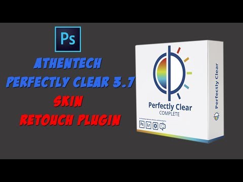 Photoshop Tutorials | Athentech Perfectly Clear 3.7 Photoshop cc Plugins