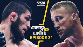 Between the Links: Khabib vs. Gaethje, UFC 254 Preview, Stars Of UFC Fight Island 6 - MMA Fighting by MMA Fighting