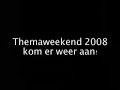 Themaweekend Teaser