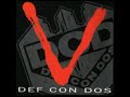 def con dos - de poca madre