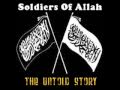 SOLDIERS OF ALLAH MUSLIM 4 LIFE