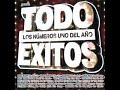 VA Todo Exitos Los Numeros Uno Del Anio Cd1 VA Todo Exitos Los Numeros Uno Del Anio Cd1