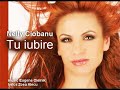 Nelly Ciobanu – tu iubire