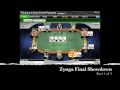 Zynga/WSOP Final Showdown 1 (Part 1 of 3)