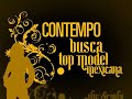 CONTEMPO BUSCA TOP MODEL LLEGA A MONTERREY CON NESTEA