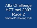 Alfa Romeo Challenge HZT may 07 R2 part I