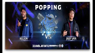 Nelson vs Jiggy Jaya – 江小白 Just Battle vol.3 Popping Semi Final