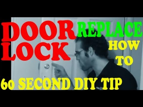 6O SECOND DIY TIP HOW TO REPLACE A DOOR LOCK COWBOYDIY.COM
