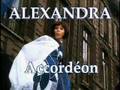 Alexandra - Accordéon ( Akkordeon )