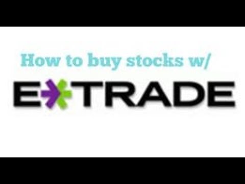 How to buy stock with Etrade