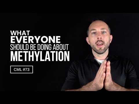What EVERYONE Should Be Doing About Methylation | Chris Masterjohn Lite #73