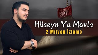 Huseyn Ya Movla - Cemil Zamani  Yeni Mersiyye 2021